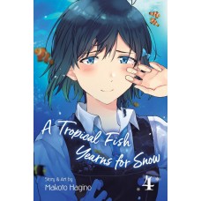A Tropical Fish Yearns For Snow Manga Volume 4