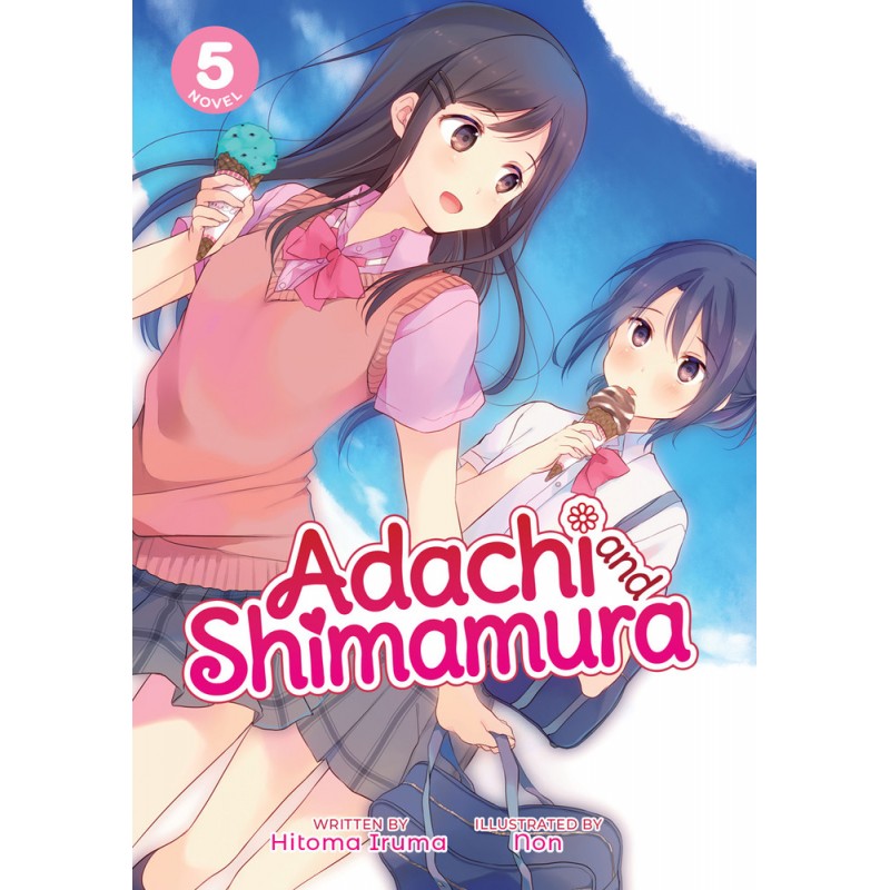 Adachi And Shimamura Light Novel Volume 5