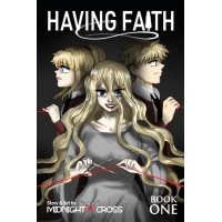 Having Faith (Graphic Novel) - Book One