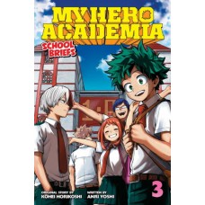 My Hero Academia School Briefs Novel Volume 03