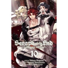 Seraph Of The End Manga Volume 10