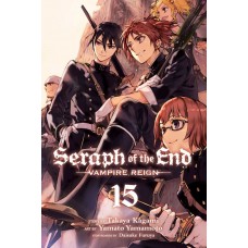 Seraph Of The End Manga Volume 15
