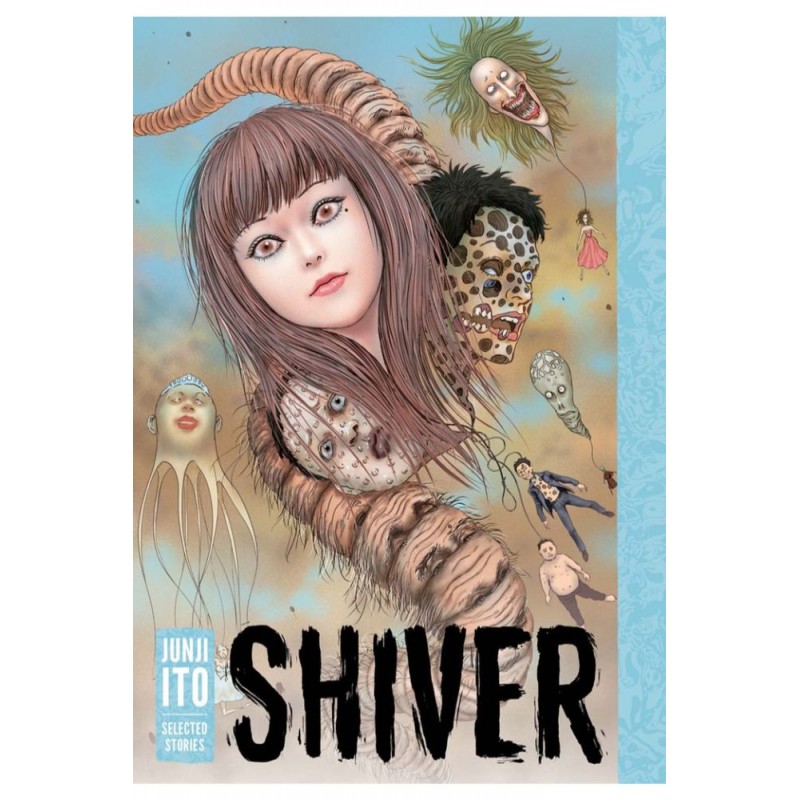 Shiver Junji Ito Story Collection Manga