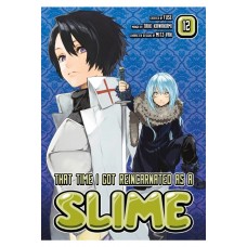 That Time I Got Reincarnated As A Slime Manga Volume 12